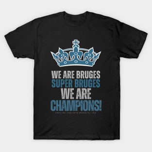 We are Bruges T-Shirt